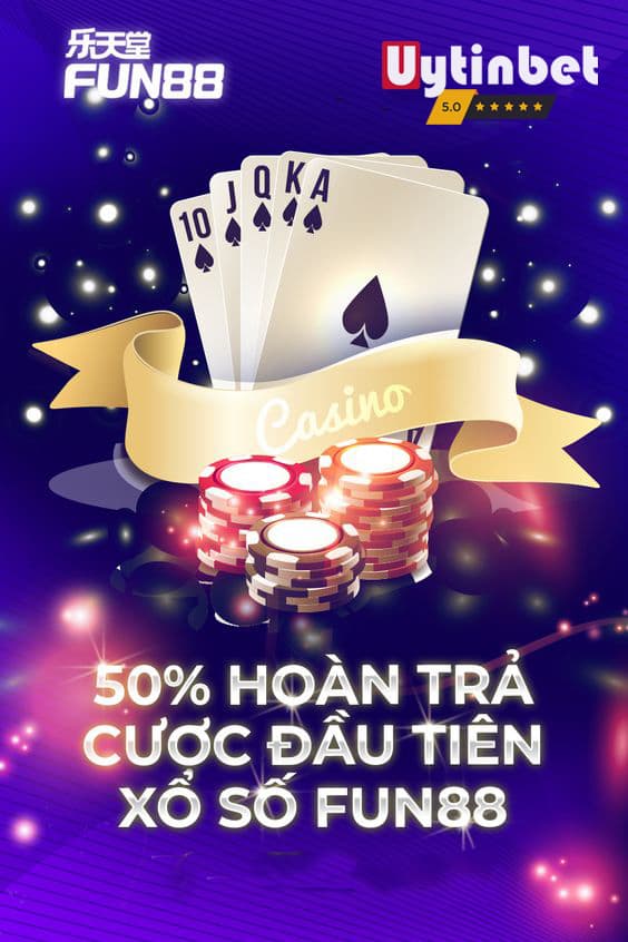 Fun88 áp dụng hoàn trả khủng cho casino online