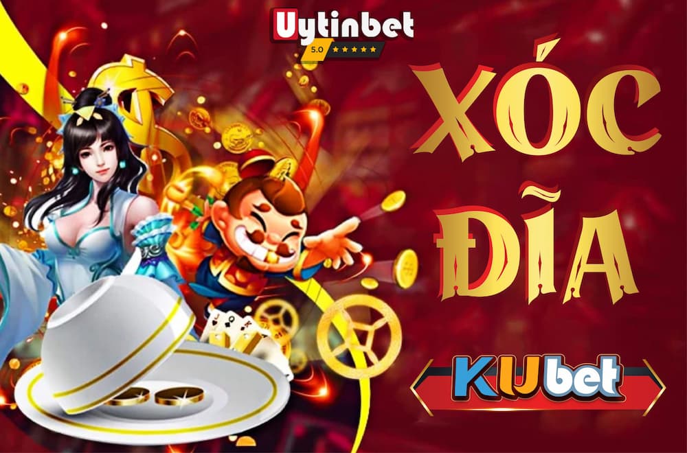 Xóc đĩa kubet kiếm tiền bạc tỷ không khó