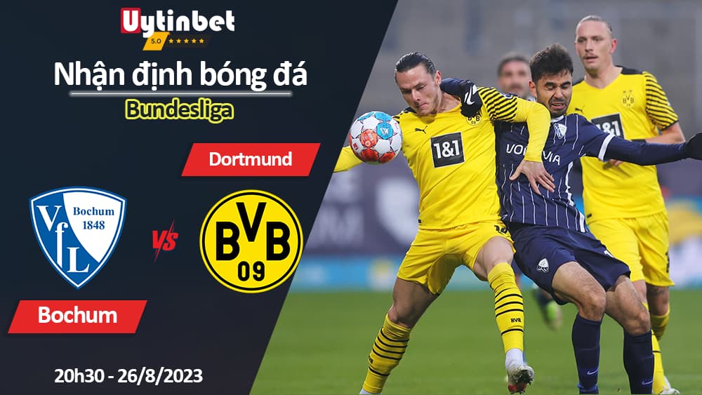 Nhận định bóng đá Bochum vs Dortmund, 20h30 ngày 26/8/2023, Bundesliga