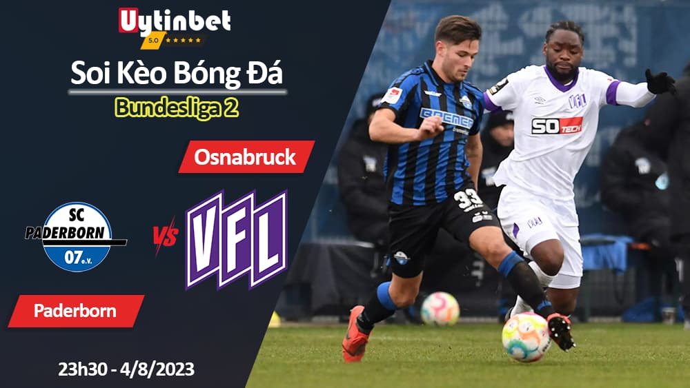 Soi kèo Paderborn vs Osnabruck, 23h30 ngày 4/8, Bundesliga 2