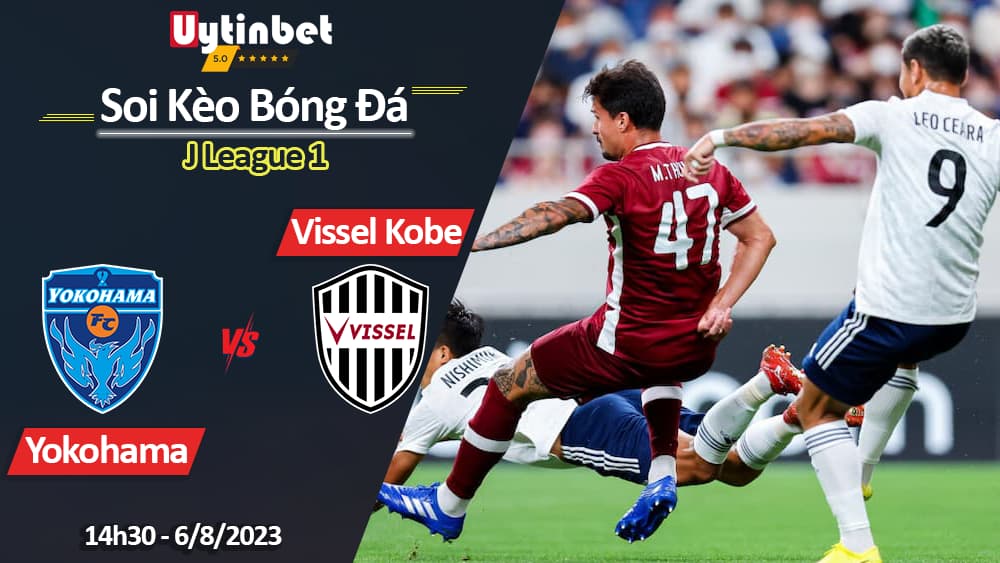 Soi kèo Yokohama vs Vissel Kobe, 16h30 ngày 6/8/2023, J League 1