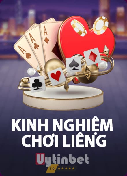 Kinh nghiệm chơi liêng giỏi từ cao thủ