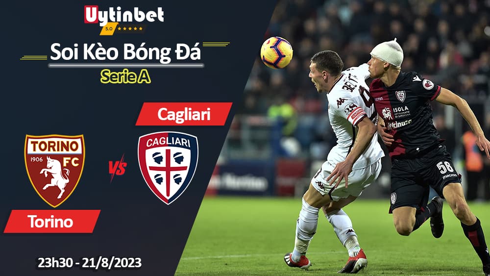 Soi kèo Torino vs Cagliari