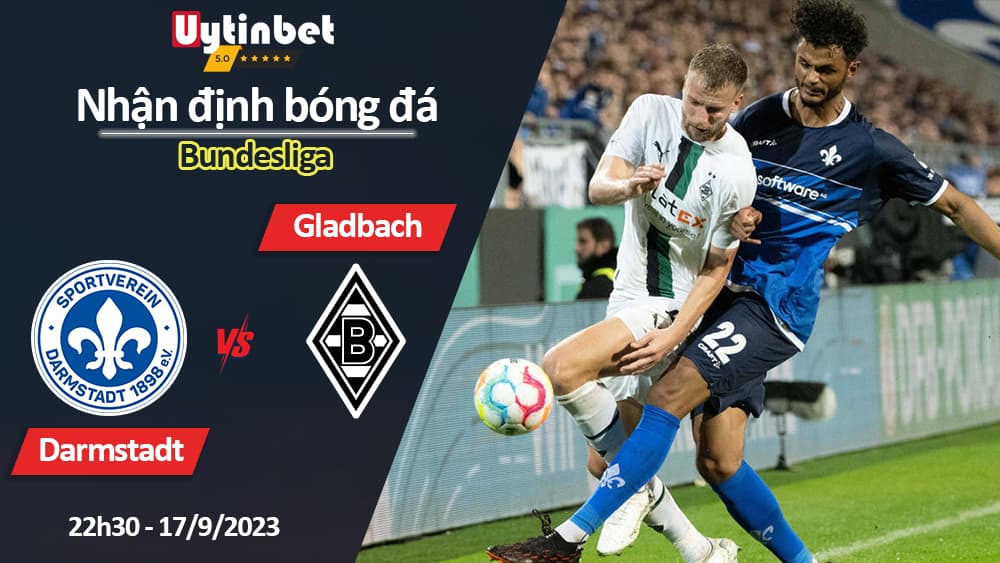 Nhận định bóng đá Darmstadt vs Gladbach, 20h30 ngày 17/9/2023, Bundesliga