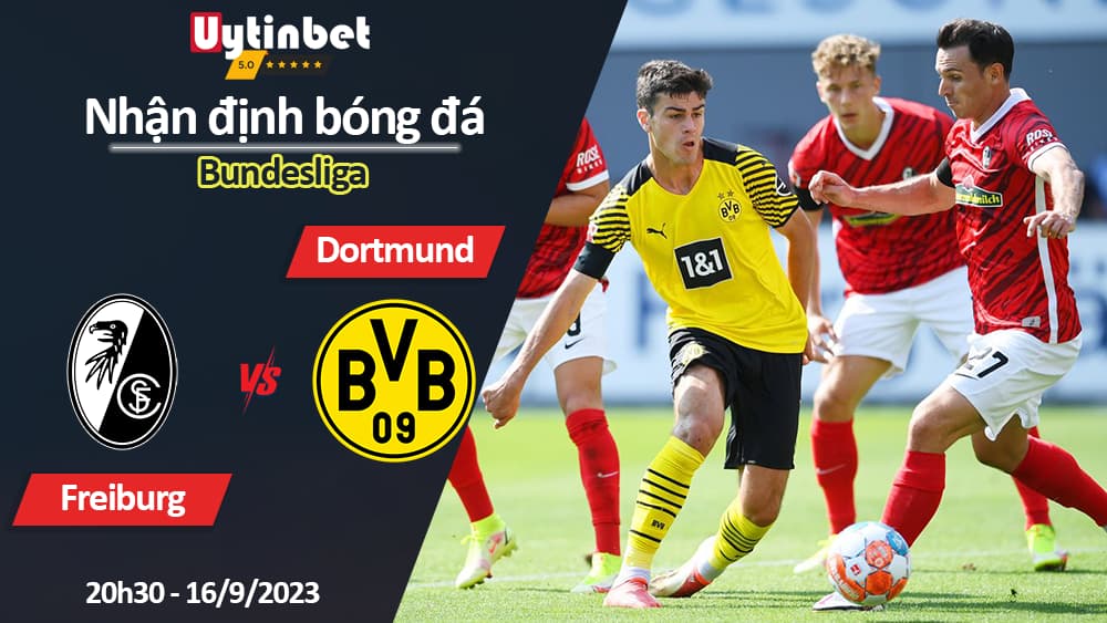 Nhận định bóng đá Freiburg vs Dortmund, 20h30 ngày 16/9/2023, Bundesliga