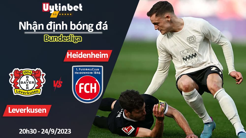 Nhận định bóng đá Leverkusen vs Heidenheim, 20h30 ngày 24/9/2023, Bundesliga