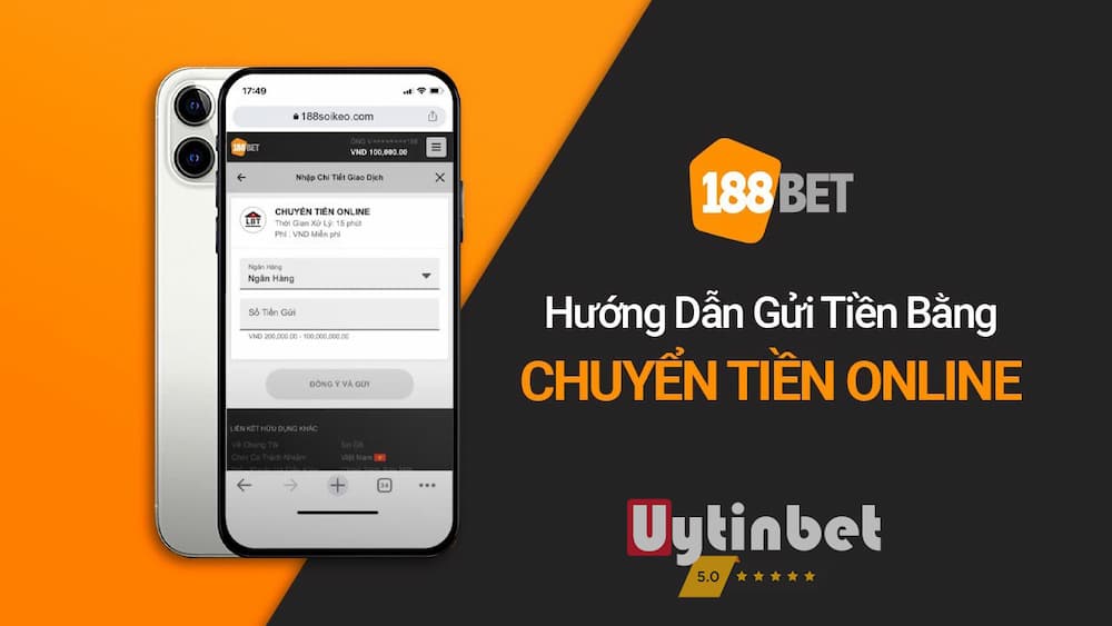 Cách thực hiện chuyển tiền online 188bet tiện nhất