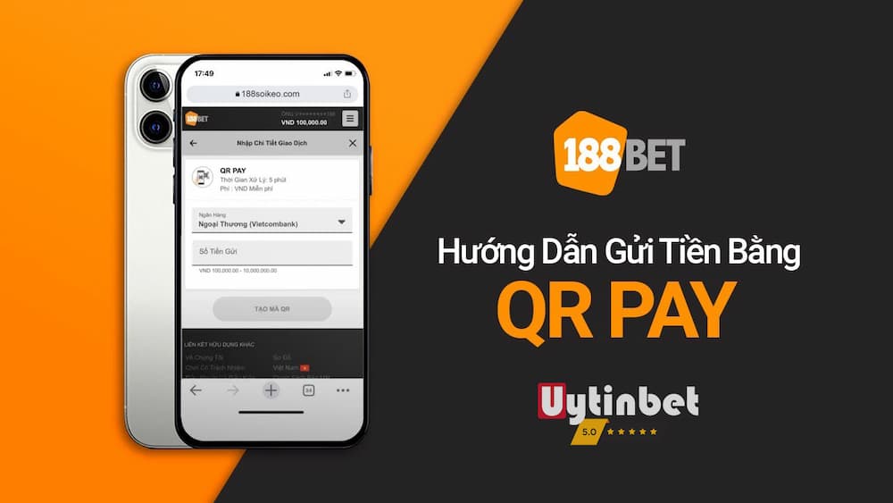 Hướng dẫn gửi tiền quét QR 188bet đơn giản