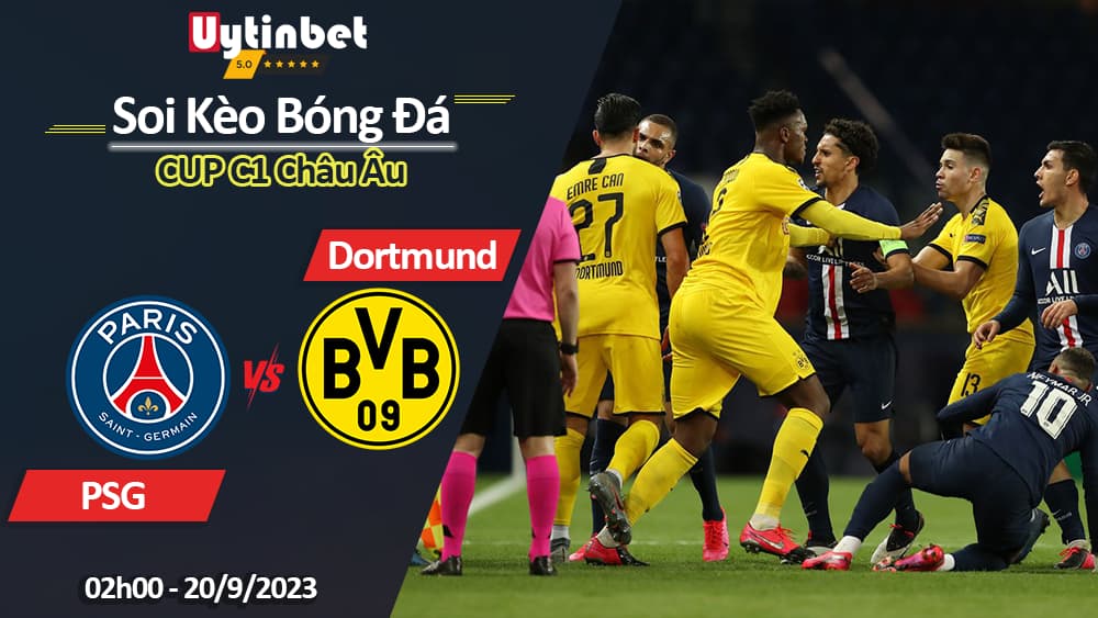 Soi kèo PSG vs Borussia Dortmund, 2h00 ngày 20/9/2023