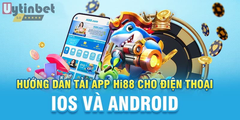 App Hi88 giải trí xanh chín