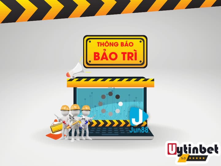 Nhà cái Jun88 bảo trì trong thời gian bao lâu