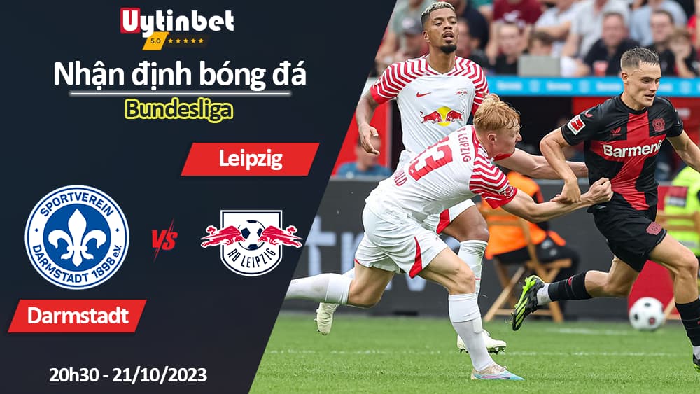 Nhận định bóng đá Darmstadt vs Leipzig, 20h30 ngày 21/10/2023, Bundesliga