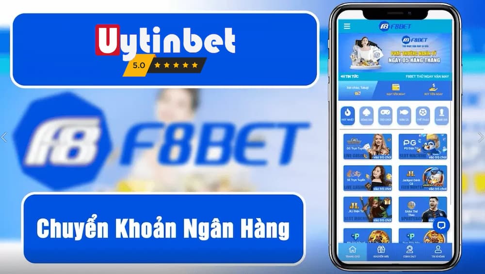 Gửi tiền F8bet qua tài khoản ngân hàng