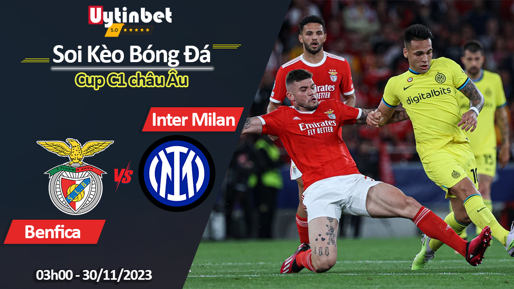 Benfica vs Inter Milan, 03h00 ngày 30/11/2023