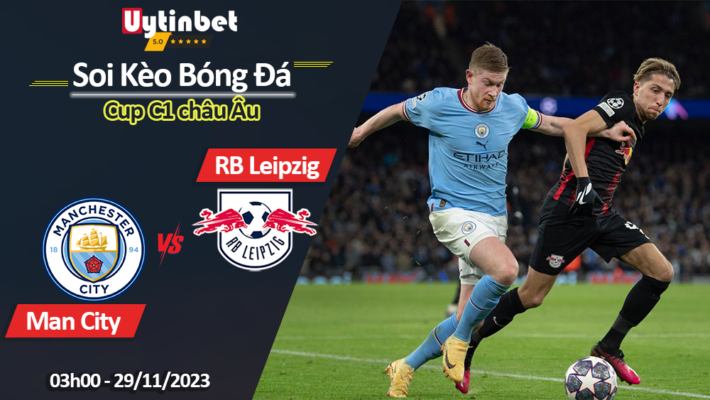 Manchester City vs RB Leipzig, 03h00 ngày 29/11/2023