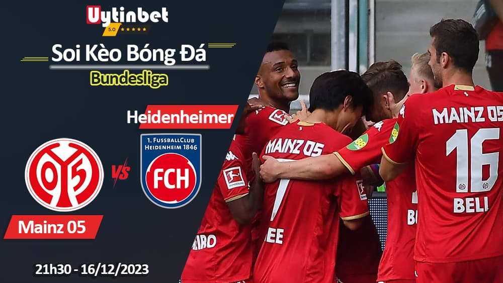 Mainz vs Heidenheim, 21h30 ngày 16/12/2023