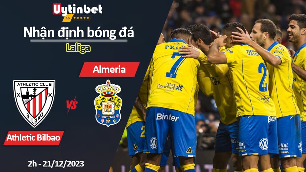 Nhận định bóng đá Athletic Bilbao vs Las Palmas, 3h30 ngày 21/12/2023, Laliga