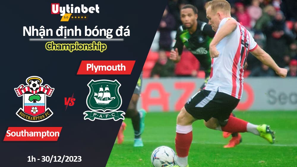 Nhận định bóng đá Southampton vs Plymouth, 1h ngày 30/12/2023, Championship