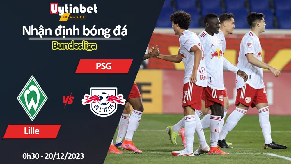 Nhận định bóng đá Werder Bremen vs RB Leipzig, 0h30 ngày 20/12/2023, Bundesliga