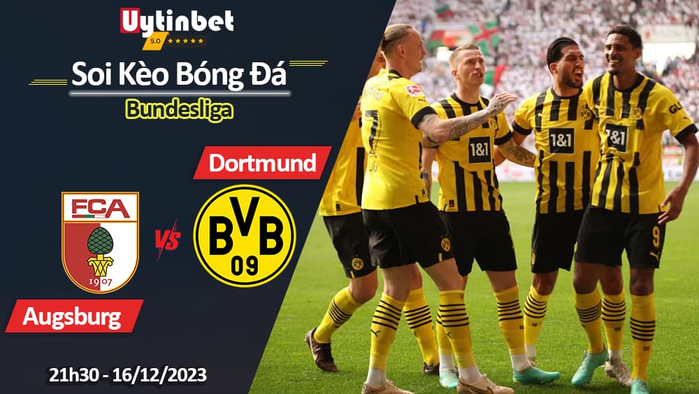 Augsburg vs Borussia Dortmund, 21h30 ngày 16/12/2023