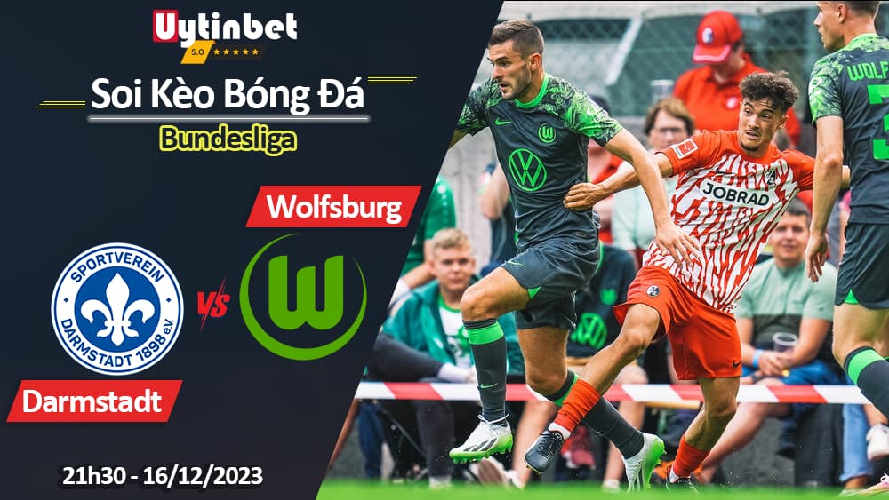 Darmstadt vs Wolfsburg, 21h30 ngày 16/12/2023