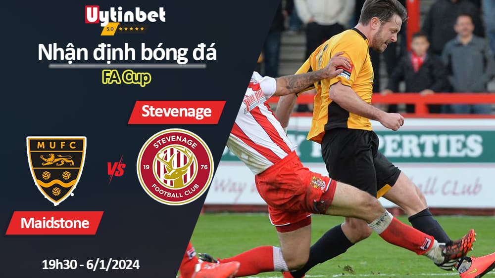 Nhận định bóng đá Maidstone vs Stevenage, 19h30 ngày 6/1/2024, FA Cup