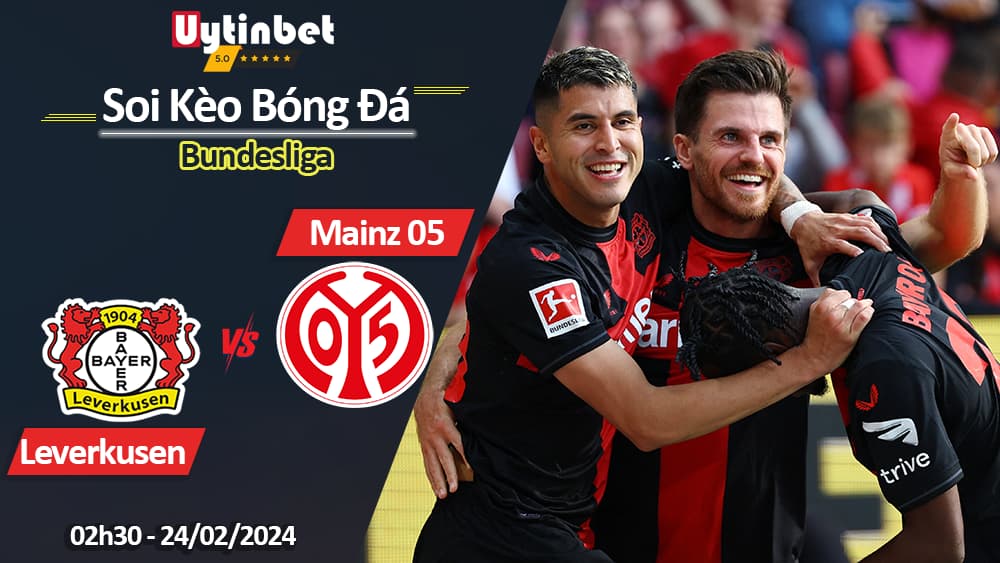 Bayer Leverkusen vs Mainz, 02h30 ngày 24/02/2024